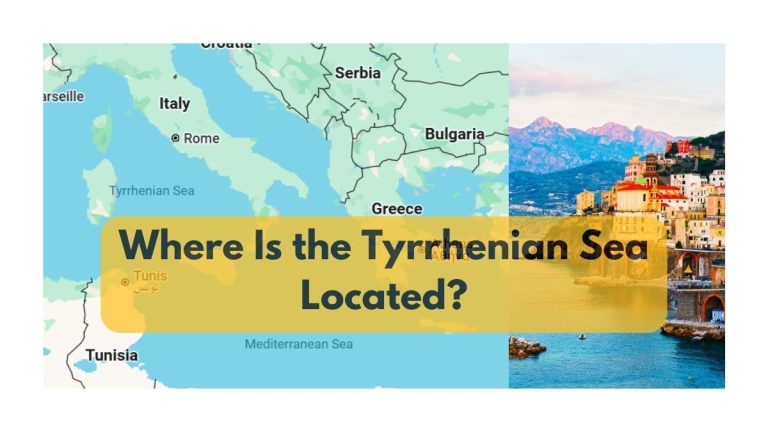 Where Is the Tyrrhenian Sea Located