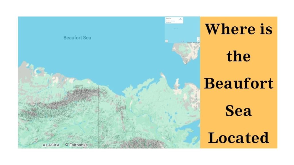 Where is the Beaufort Sea Located