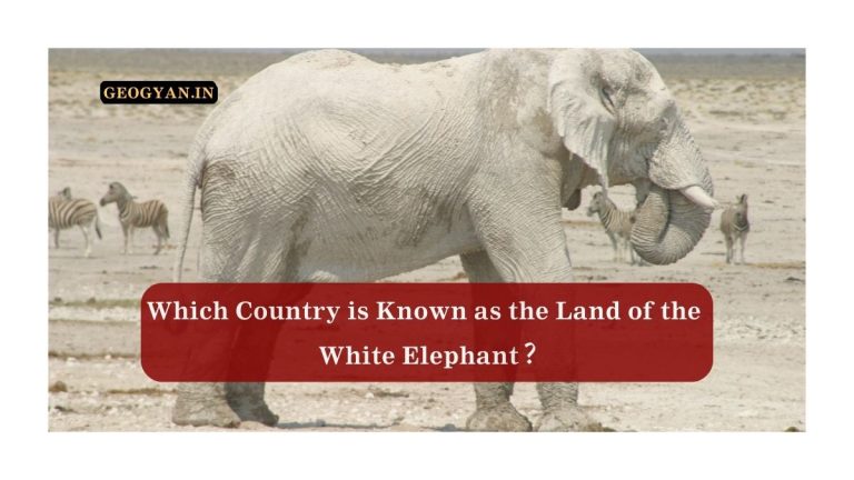 Which Country is Known as the Land of the White Elephant